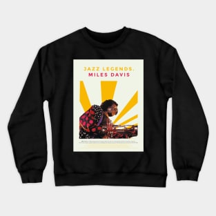 Miles Davis - The Jazz Artistry  Jazz Legends Crewneck Sweatshirt